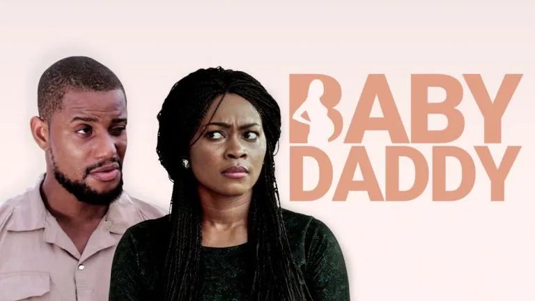 Baby Daddy – Nollywood Movie