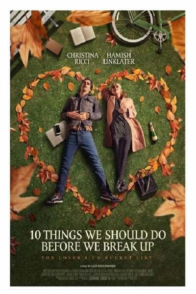 10 Things We Should Do Before We Break Up (2020) – Hollywood Movie