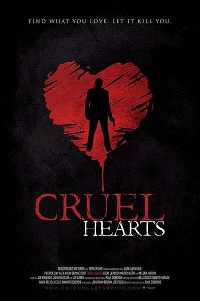 Cruel Hearts (2018) – Hollywood Movie