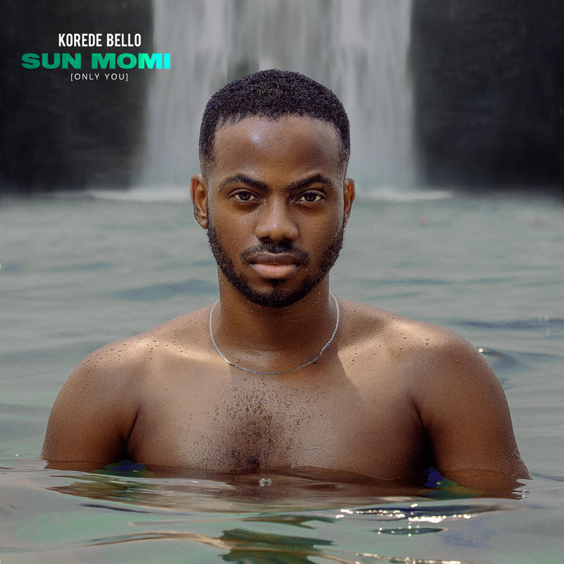 [Music] Korede Bello – “Sun Momi” (Only You)