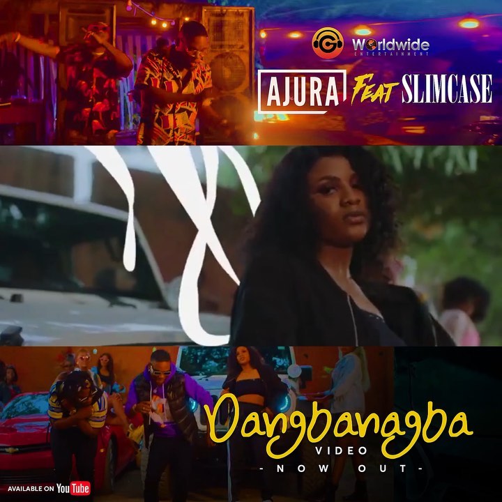 [Video] Ajura – “Dangbanagba” ft. Slimcase
