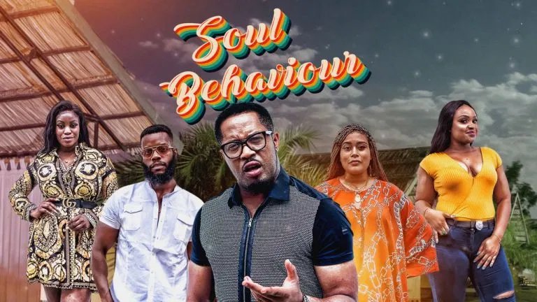 Soul Behaviour – Nollywood Movie
