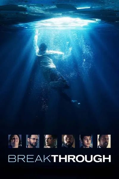 Breakthrough (2019) – Hollywood Movie