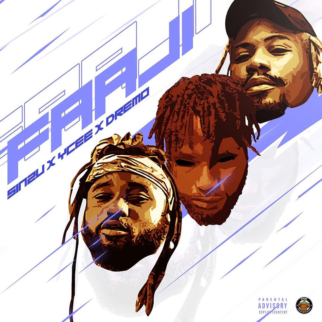 [Music] Dremo ft. Ycee, Sinzu – “Faaji”