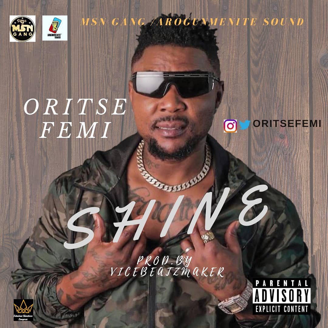 [Music] Oritse Femi – “Shine”