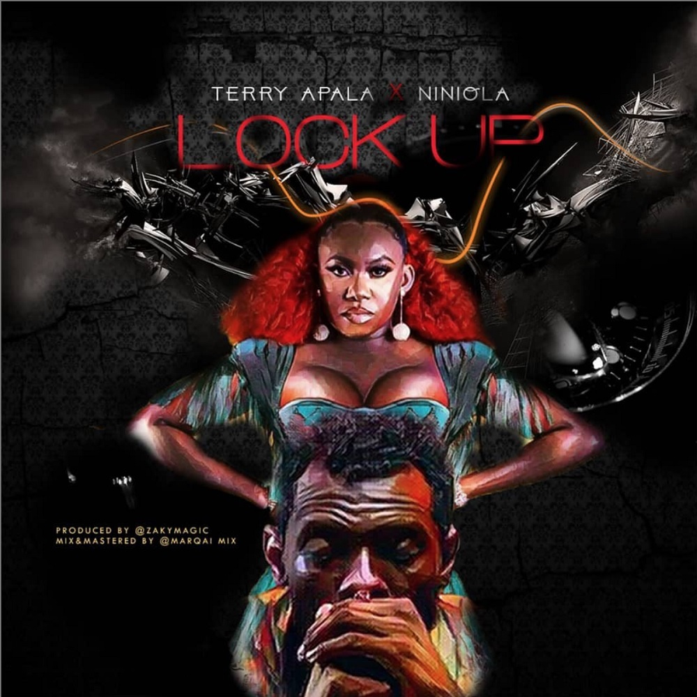 [Music] Terry Apala – “Lock Up” ft. Niniola