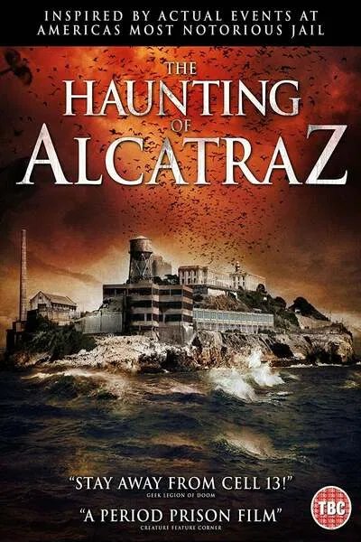 The Haunting of Alcatraz (2020) – Hollywood Movie