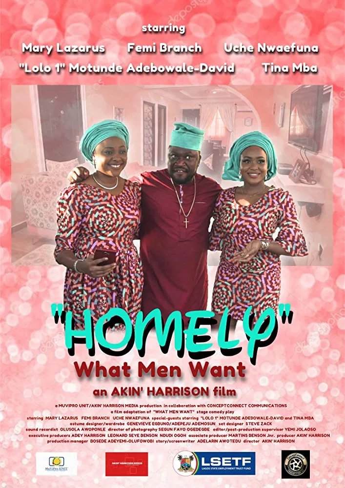 Homely: What Men Want – Nollywood Movie