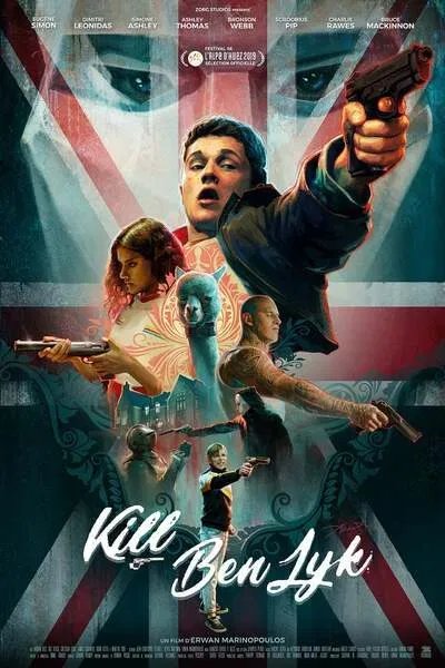 Kill Ben Lyk (2018) – Hollywood Movie