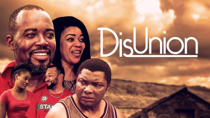 Disunion – Nollywood Movie