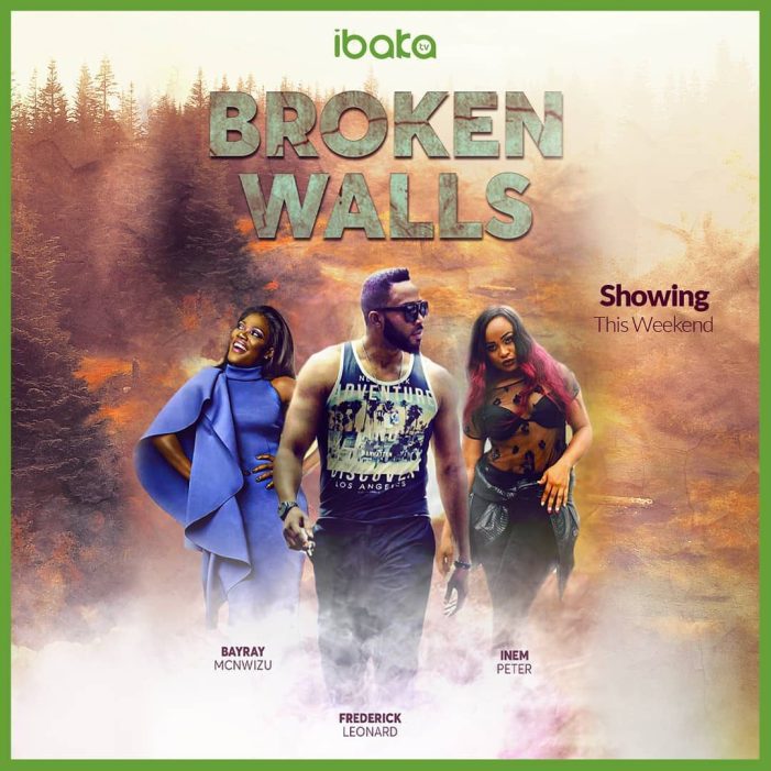 Broken Walls – Nollywood Movie