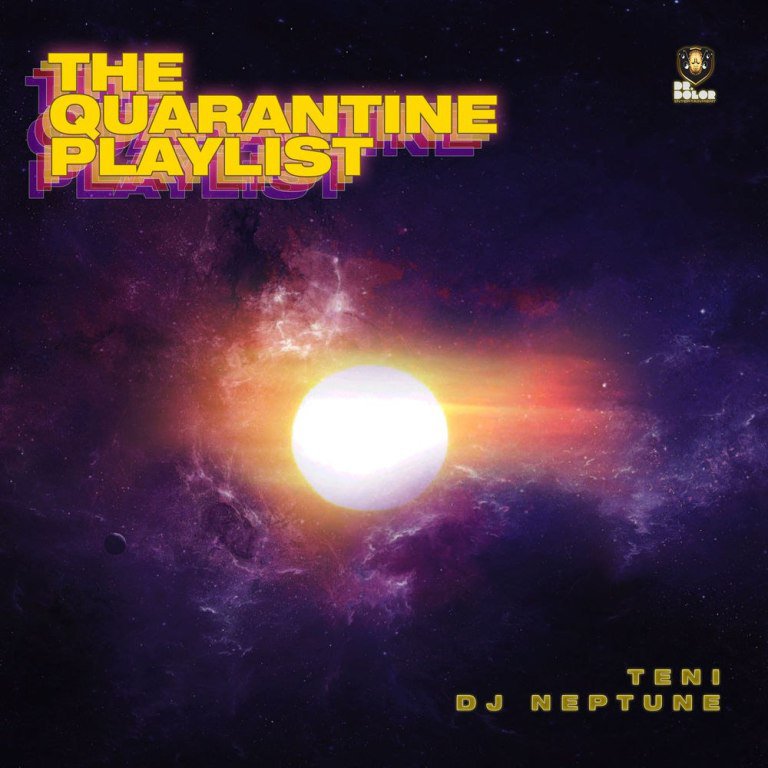 Teni & DJ Neptune – The Quarantine Playlist Album EP Download Teni & DJ Neptune – The Quarantine Playlist Album EP Download