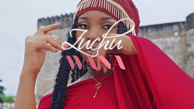 [Video] Zuchu – “Wana”