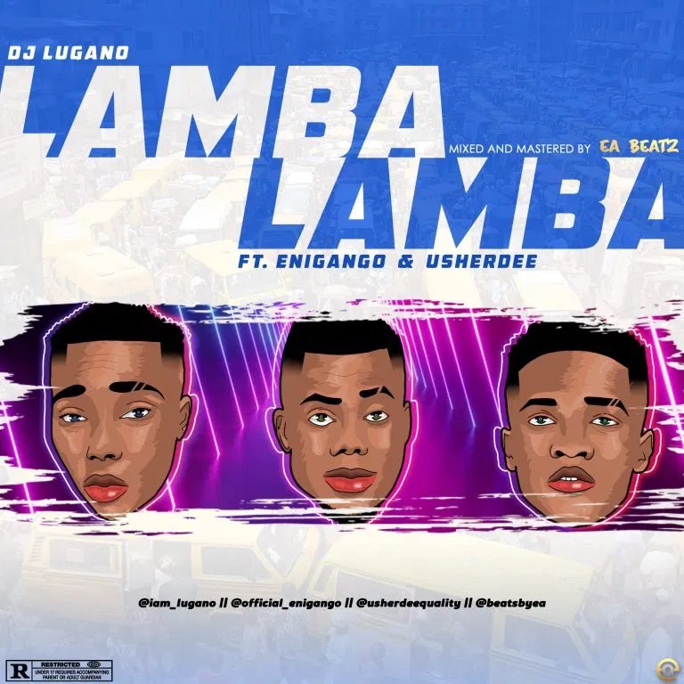 [Music] DJ Lugano – “Lamba” ft. Enigango & Ucherdee