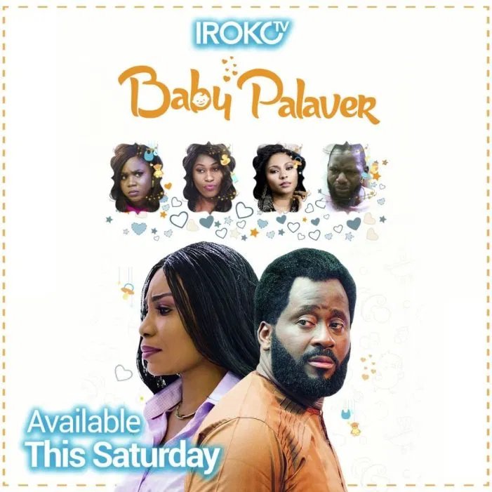 Baby Palaver – Nollywood Movie