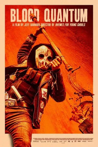 Blood Quantum (2019) – Hollywood Movie