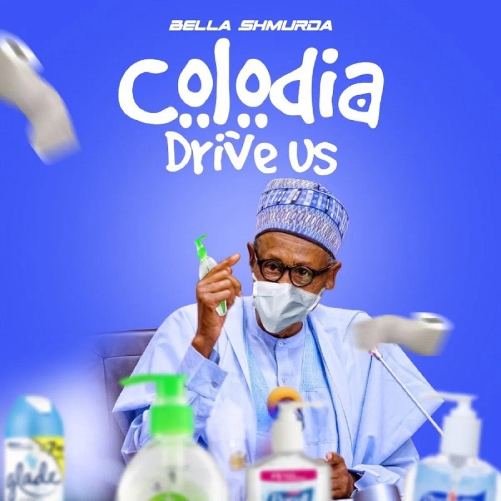 [Music] Bella Shmurda – “Colodia Drive Us”
