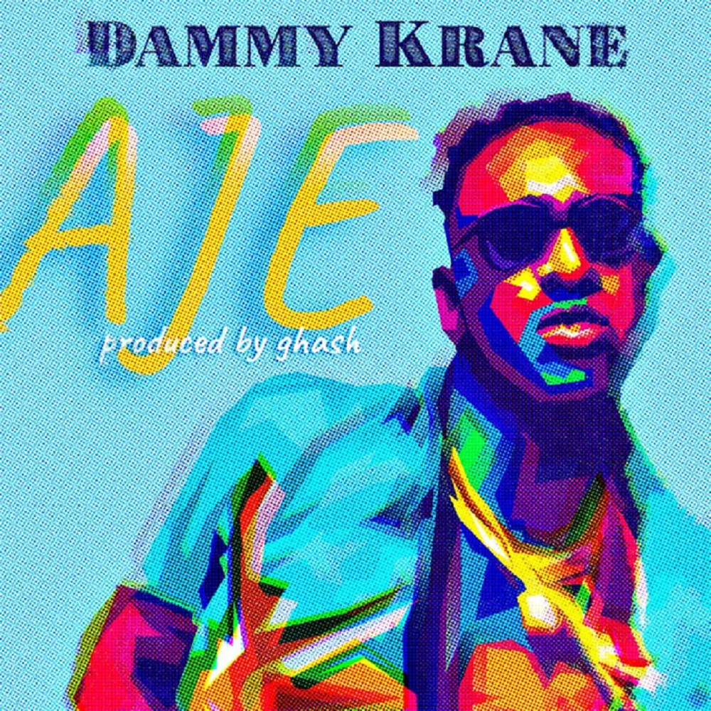 [Music] Dammy Krane – “Aje”