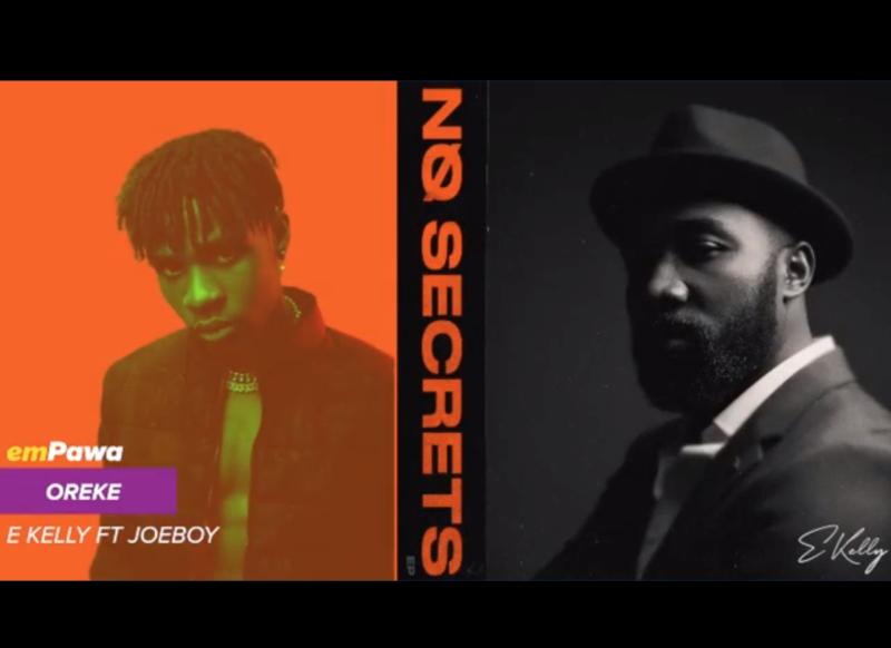 [Lyrics] Joeboy x E Kelly – “Oreke”