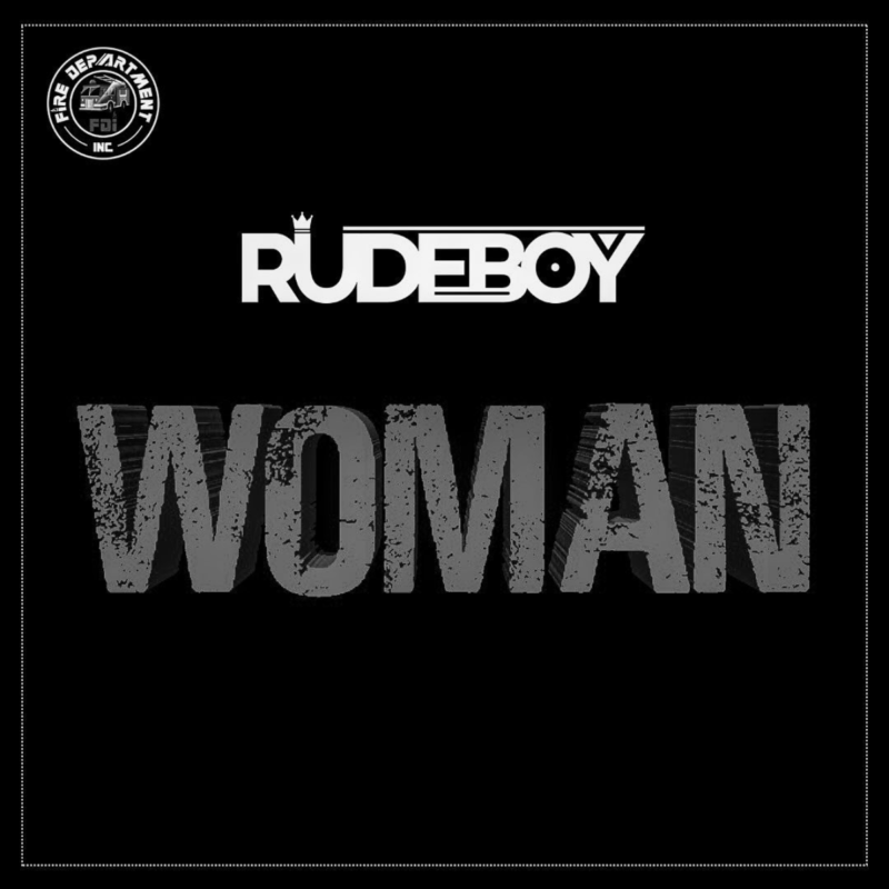 [Lyrics] Rudeboy – “Woman”