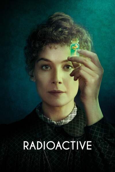 Radioactive (2019) – Hollywood Movie