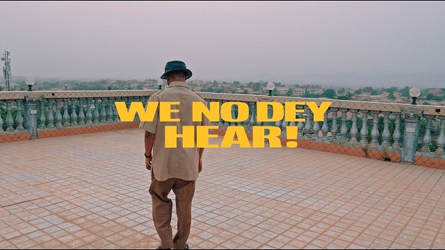 [Video] M.anifest – “We No Dey Hear” ft. Kelvyn Boy, Kel-P