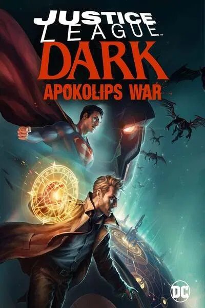 Justice League Dark: Apokolips War (2020) – Hollywood Movie