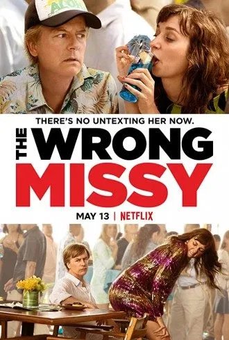 The Wrong Missy (2020) – Hollywood Movie
