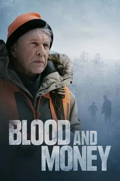 Blood and Money (2020) – Hollywood Movie