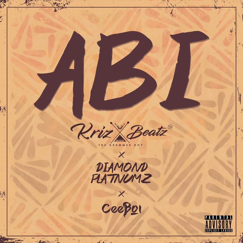 [Music] Krizbeatz – “Abi” ft. Diamond Platnumz, Ceeboi