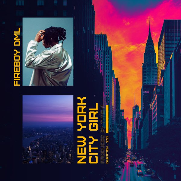 [Lyrics] Fireboy DML – “New York City Girl”