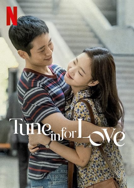 Tune in for Love (2019) – Korean Movie