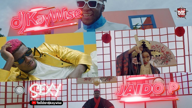 [Video] DJ Kaywise – “Sexy” ft. Jaido P
