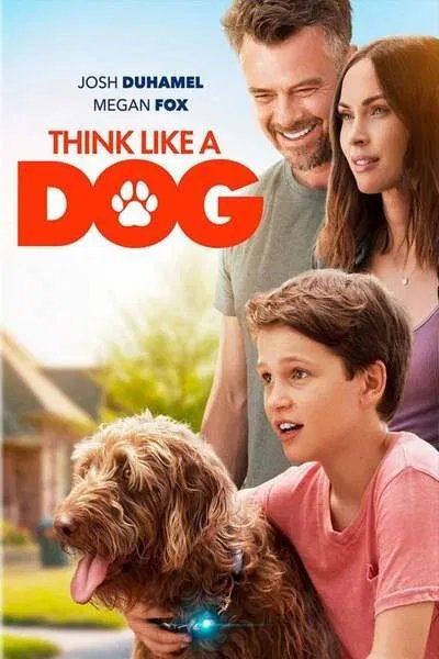 Think Like a Dog (2020) – Hollywood Movie