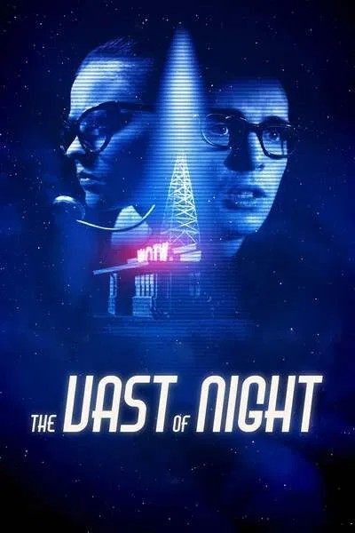 The Vast of Night (2019) – Hollywood Movie