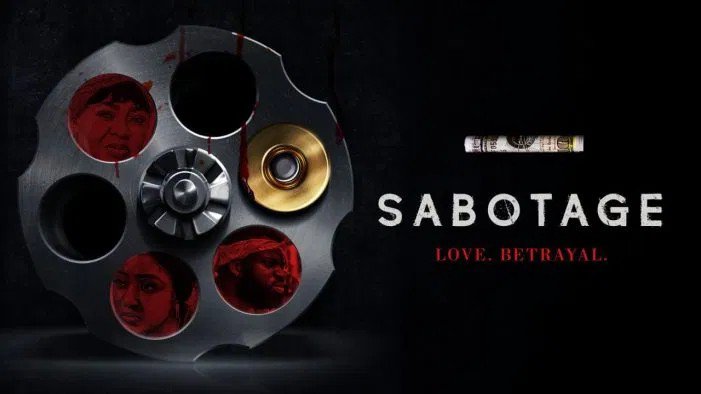 Sabotage – Nollywood Movie