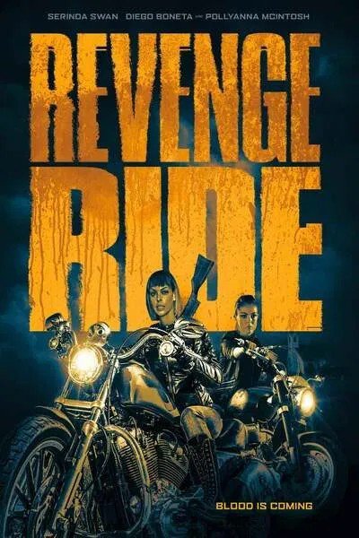 Revenge Ride (2020) – Hollywood Movie