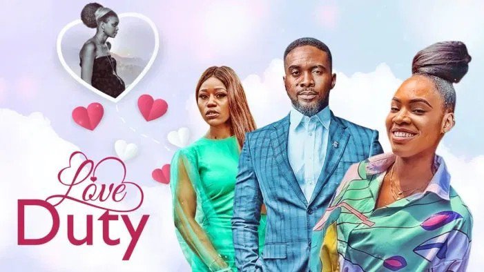 Love Duty – Nollywood Movie