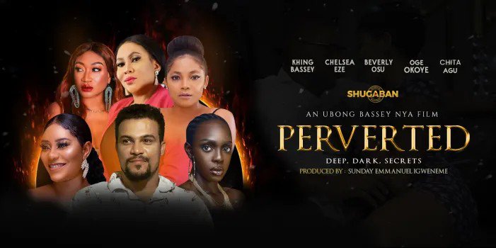 Perverted – Nollywood Movie