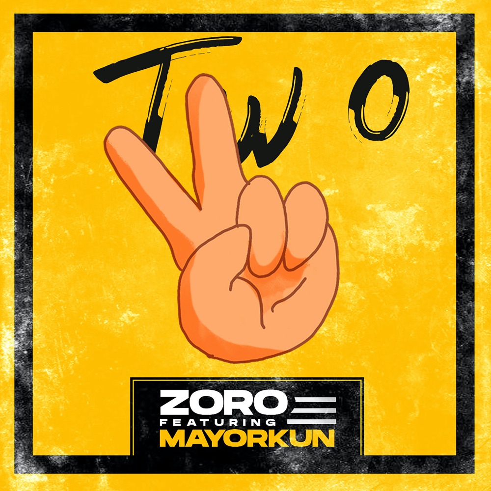 [Music] Zoro – “Two” ft. Mayorkun