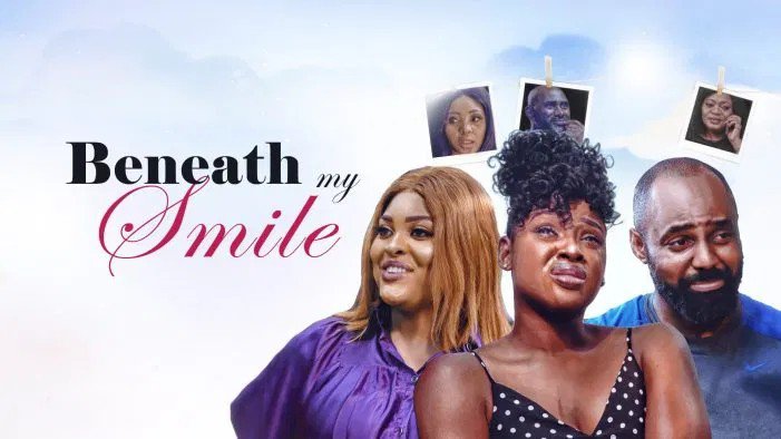 Beneath My Smile – Nollywood Movie