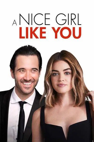 A Nice Girl Like You (2020) – Hollywood Movie