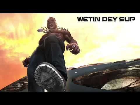[Lyrics] Burna Boy – “Wetin Dey Sup”