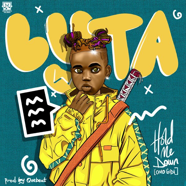 [Music] Lyta – “Hold Me Down” (Omo Gidi)