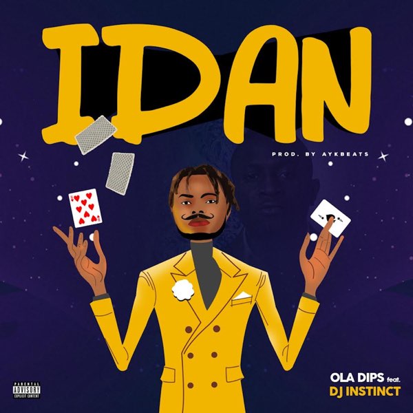 [Music] Oladips – “Idan” ft. DJ Instinct