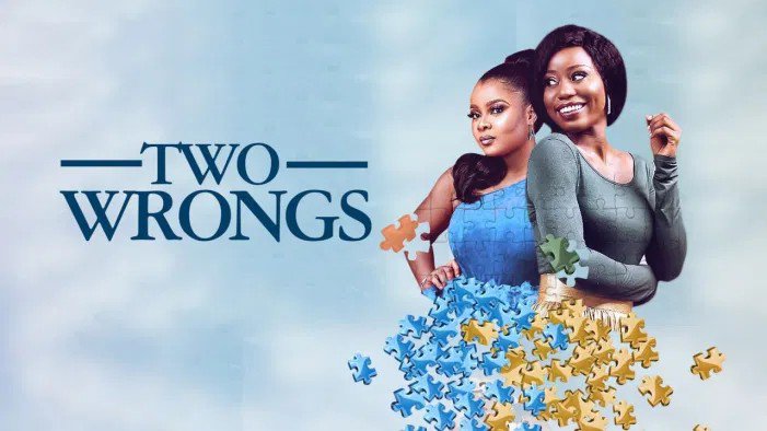 Two Wrongs – Nollywood Movie