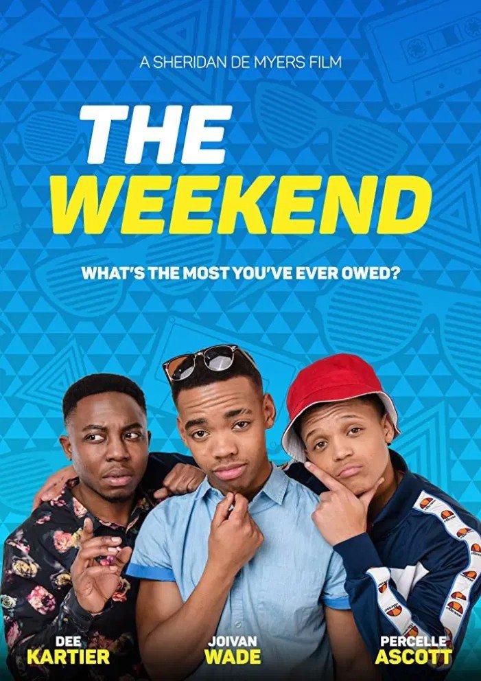 The Weekend (2016) (Pastor Says So) – Hollywood Movie