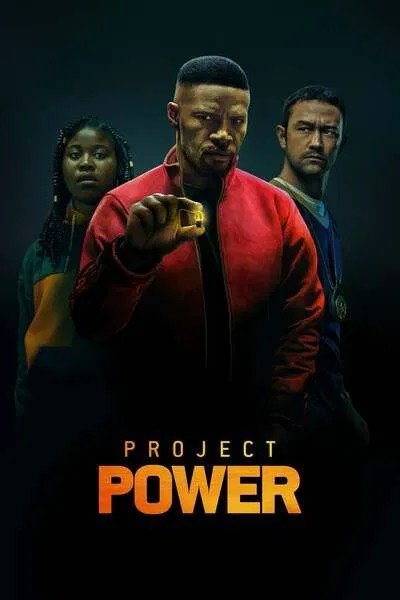 Project Power (2020) – Hollywood Movie