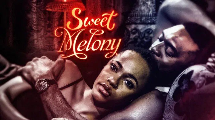 Sweet Melony – Nollywood Movie