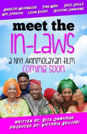 Meet the In-Laws – Nollywood Movie